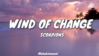 Scorpions | Wind Of Change (Lyrics) screenshot 3