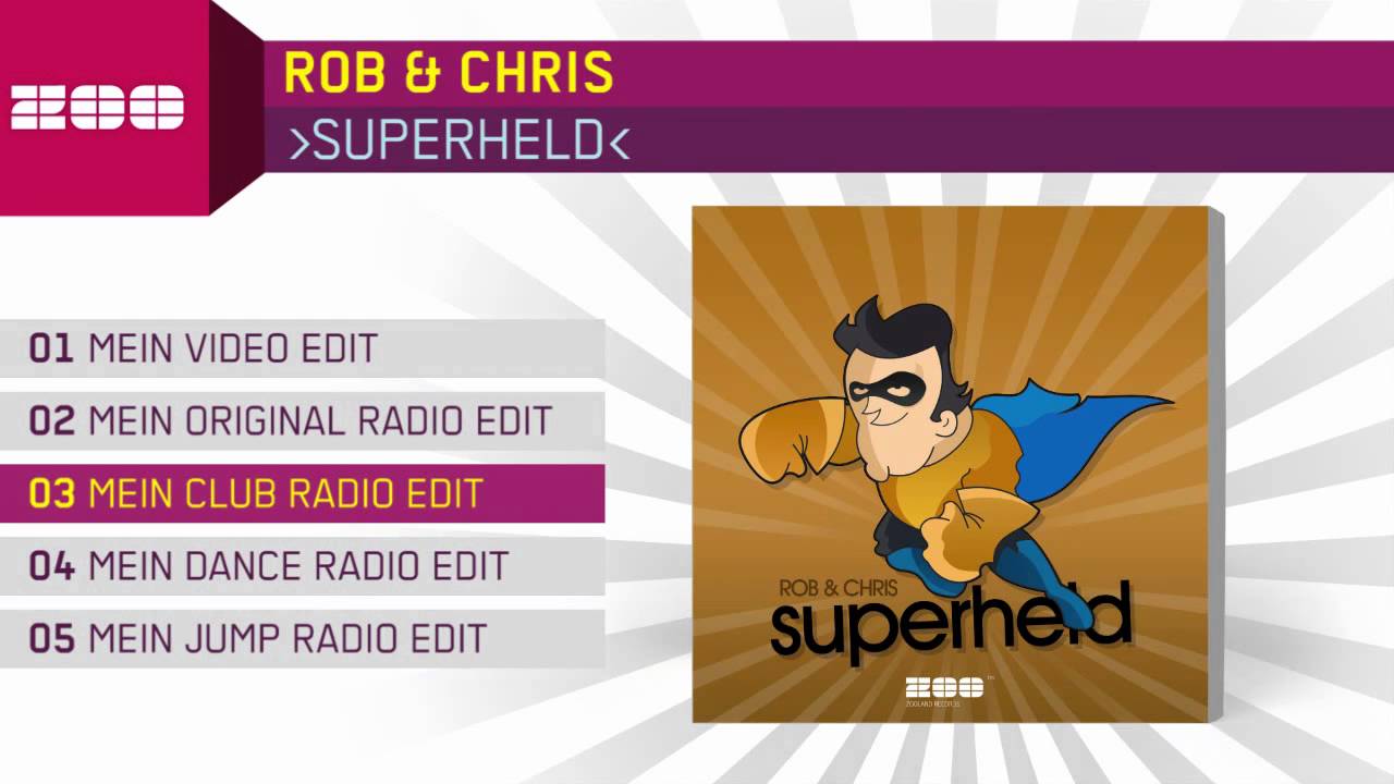 hands across america Rob & Chris - Superheld (Mein Club Radio Edit)