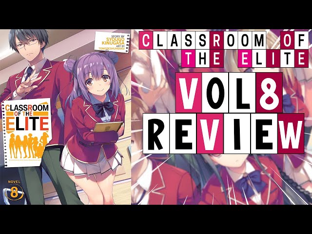 Classroom of the Elite (Manga) Vol. 8