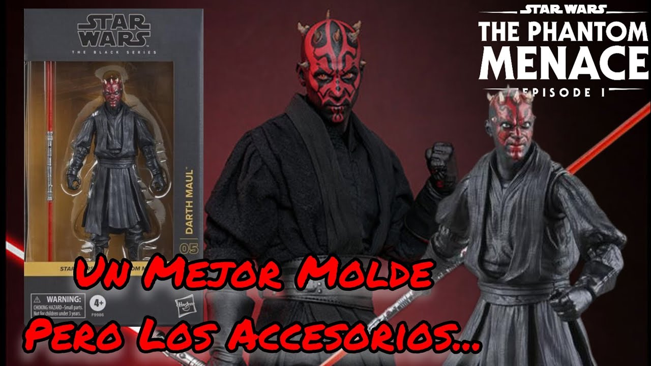 Ya Era Necesario Un Nuevo Darth Maul|Star Wars The Phantom Menace Black Series Revisión en Español