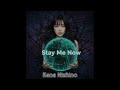 Stay Me Now ~ avex Kio's MIX (西野カナ)