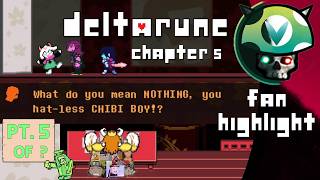 [Vinesauce] Joel - DELTARUNE Chapter 5 (Fan Highlight) Part 5