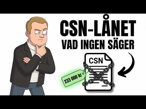 CSN Lånet - Allt Du behöver Veta (Förklarat På 9 Minuter)