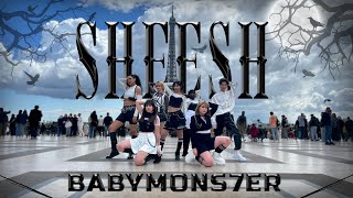 [KPOP IN PUBLIC PARIS | ONE TAKE] BABYMONSTER - SHEESH DANCE COVER 24H CHALLENGE [BY STORMY SHOT]