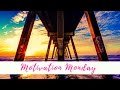 Motivation Monday | Vlogtober #10