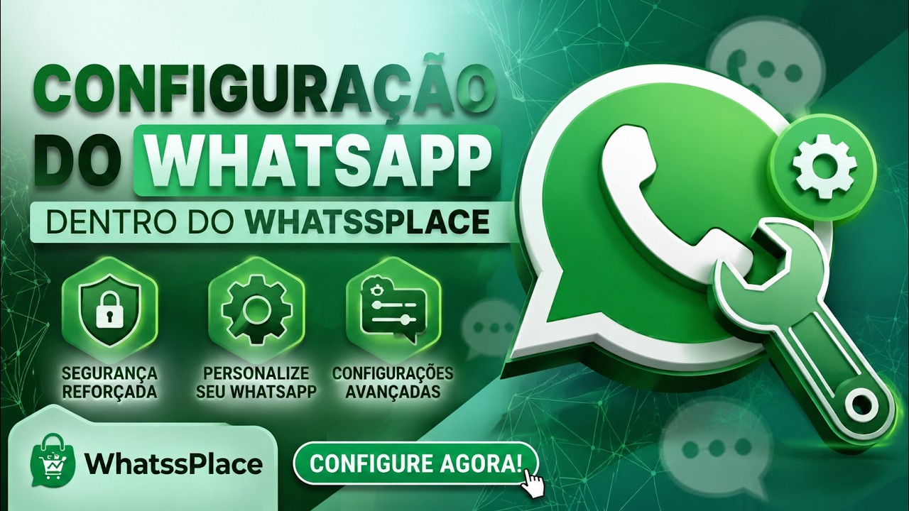 Configuração do WhatsApp - Whatssplace