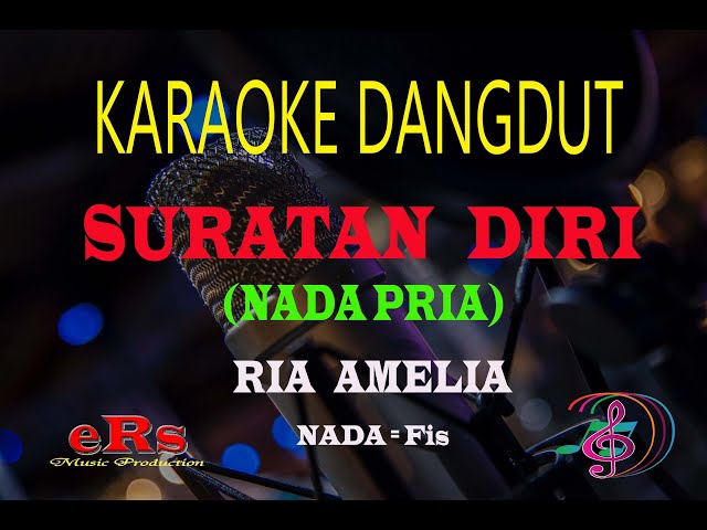 Karaoke Suratan Diri Nada Pria - Ria Amelia (Karaoke Dangdut Tanpa Vocal) class=