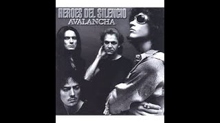 Las 10 mejores canciones de &quot;Avalancha&quot; de Héroes del silencio