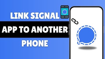 How To Link Signal App To Another Phone (2025) | Connect Signal App to Another Phone