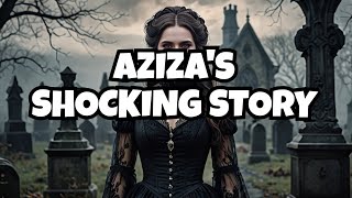 The Shocking Tale of Aziza Graves