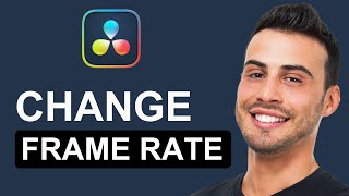How To Change The Frame Rate Of Your Timeline Davinci Resolve 18 | Tutorial (2025)