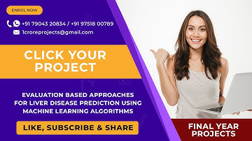 Evaluation based Approaches for Liver Disease Prediction using Machine Learning Algorithms