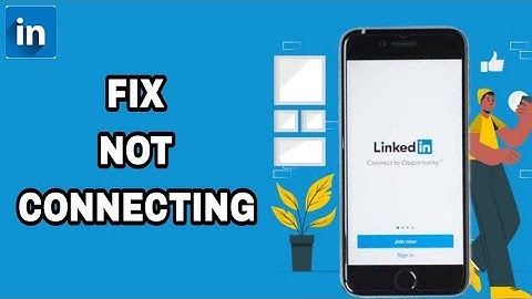 How To Fix And Solve LinkedIn App Not Connecting | Final Solution