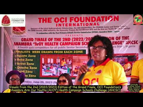 Full Video: Grand Finale Anambra AHCSC 2nd Edition (2022/23) OCI Foundation’s ArOY Campaign 29/06/23