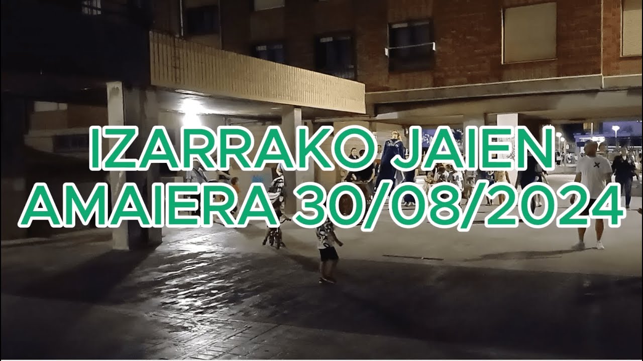 IZARRAKO JAIEN AMAIERA 30/08/2024 BERMEO