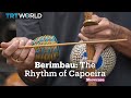 Berimbau The Rhythm Of Capoeira 