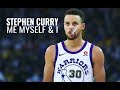 Stephen Curry Mix ~ "Me, Myself, and I" ᴴᴰ