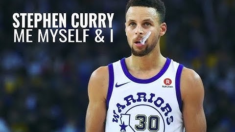 Stephen Curry Mix ~ "Me, Myself, and I" ᴴᴰ