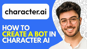 How to Create a Bot in Character Ai (2025)