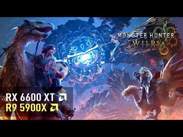Monster Hunter Wilds (2026 Update) – RX 6600 XT | FPS Test