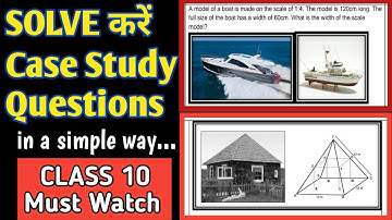 Class 10 Important Case Study Based Questions Solved 2021-Maths/New Pattern Questions Full Solution