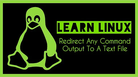 #4 - Redirect any linux command output to a text file | learn linux | 2020 |