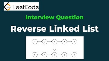 Reverse Linked List - Interview Question - Leetcode 206