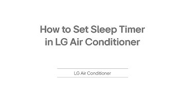 AC_How to Set Sleep Timer | LG India