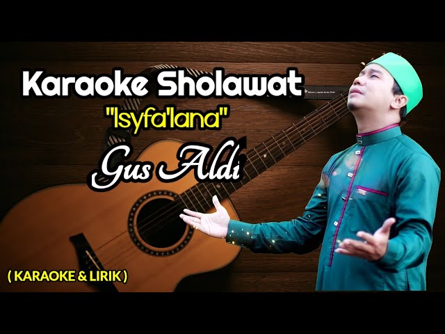 Karaoke Isyfalana Gus Aldi | Karaoke Gus Aldi Isyfalana ( Karaoke & Lirik ) class=
