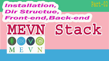 2. Mevn Stack | Installation | Frontend | backend | Folder Structure | Fetch Records