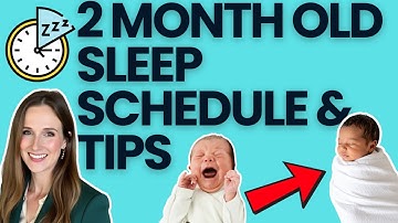 2 Month Old Sleep Schedule | Wake Windows & Sample Routine That Actually Works