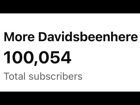 More DavidsBeenHere: Celebrating 100,000 Subscribers! 🎉 – Video