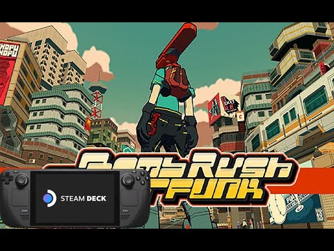 Bomb Rush Cyberfunk Steam Deck Gameplay