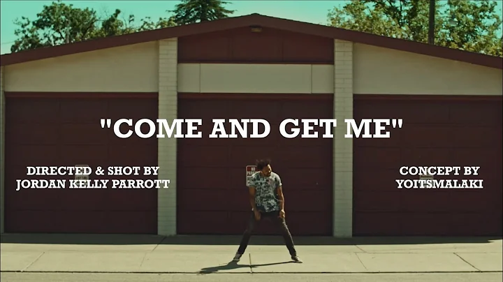 YOITSMALAKI - Come And Get Me (Official Music Video)