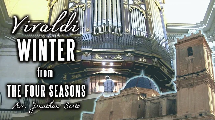 VIVALDI  WINTER (Four Seasons) Organ of Baslica de...