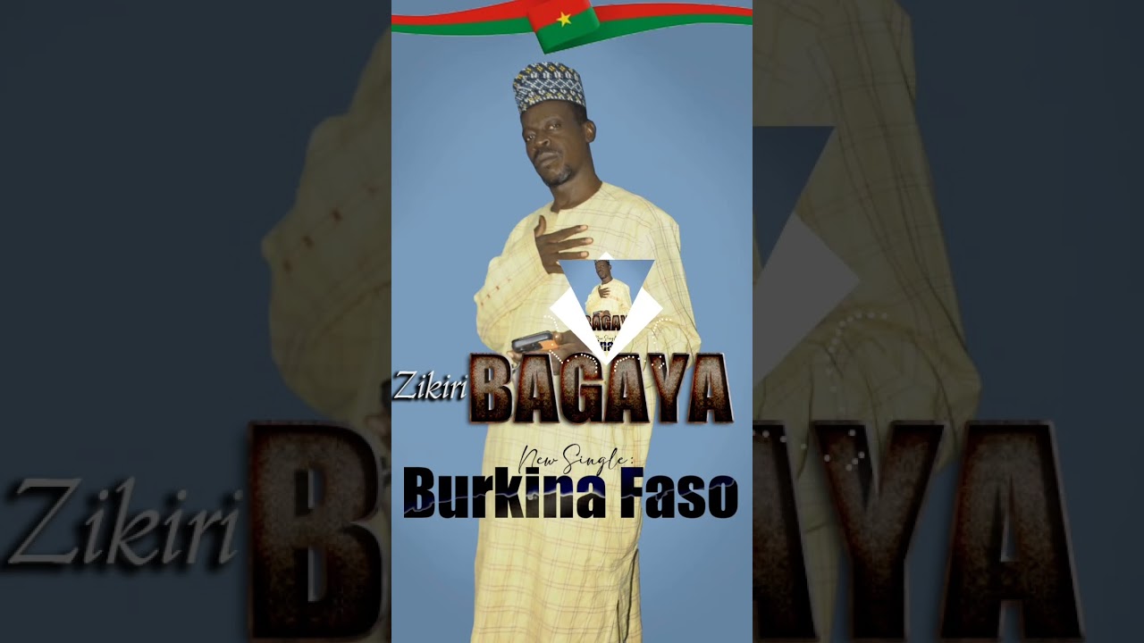 Zikiri BAGAYA - BURKINA FASO