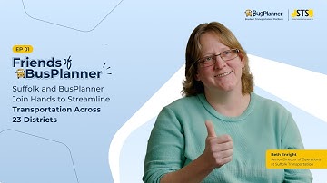 Friends of BusPlanner: Suffolk Transportation Streamlines Transport for 23 School Districts