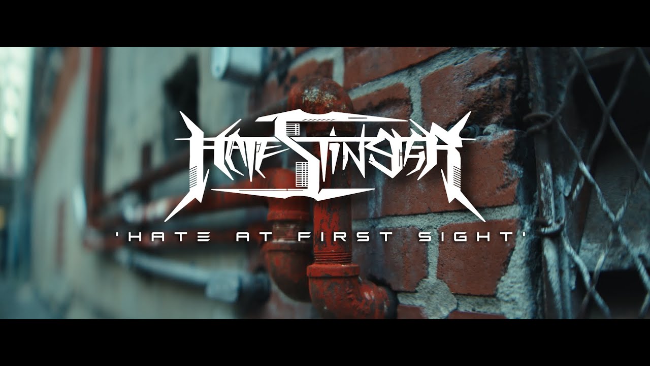 Hatestinger - Hate At First Sight (Full music video)