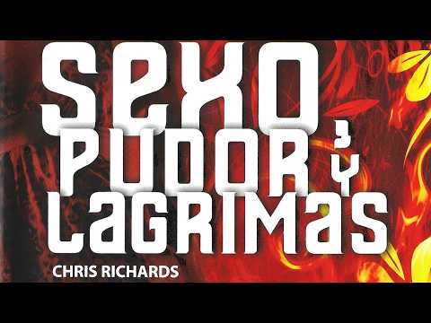 Chris Richards Serie: Sexo, Pudor y Lagrimas "El Amorío"