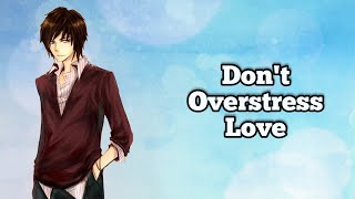 Don't Overstress Love ~ ASMR Audio [Comfort for Being Single]