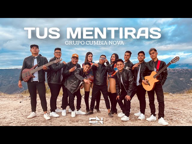 Grupo Cumbia Nova - Tus mentiras