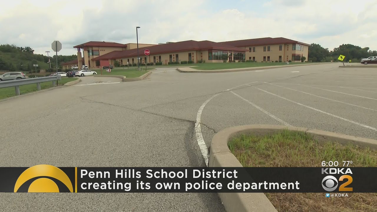 Penn Hills School District creating own police force YouTube