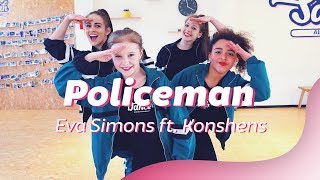 POLICEMAN - Eva Simons & Konshens | Kids Dance Video | Choreography