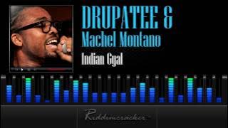 Drupatee & Machel Montano - Indian Gyal [Soca 2013]