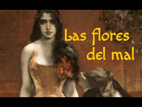 Las flores del mal: el gran libro de poemas de Baudelaire - YouTube