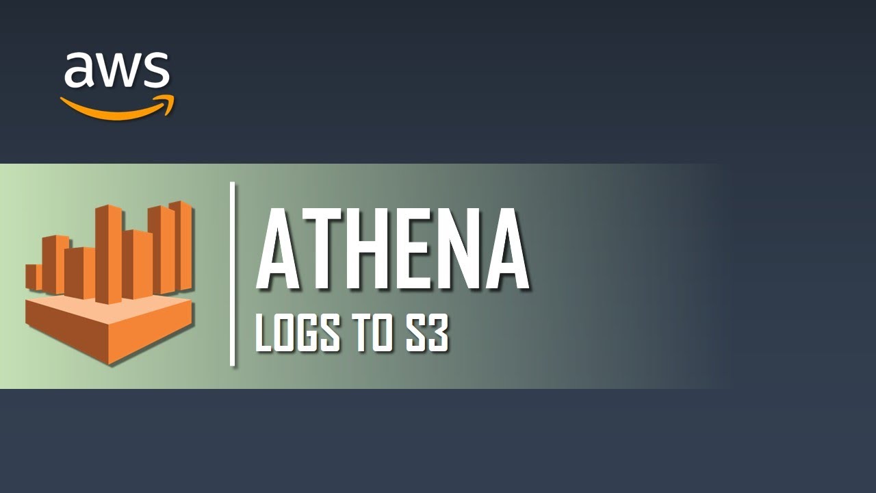 AWS Athena How to Query S3 Access Logs to Athena AWS Tutorial for