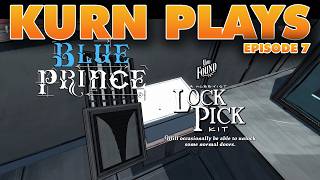 Kurn & Blue Prince: Episode 7: Rustic Villa, West-Facing Villa