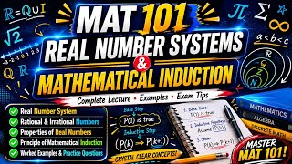 Mathematical induction| Real number systems| Commutativity| Distrubutivity| Associativity. MAT 101