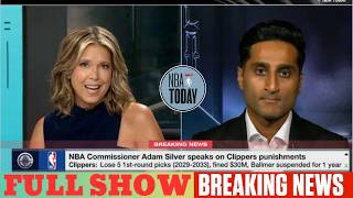 FULL NBA TODAY | BREAKING: Adam Silver Says Kawhi Leonard & Clippers’ Punishment Is Fair and Final