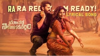 Ra Ra Reddy Im Ready Lyrics-Macherla Niyojakavargam Ft.nithiin, Krithi Shetty